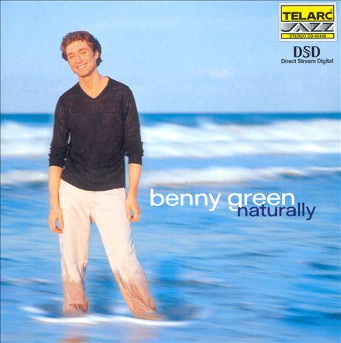 

CD BENNY GREEN - Naturally CD83498 Telarc 2000 Japan Jazz Used