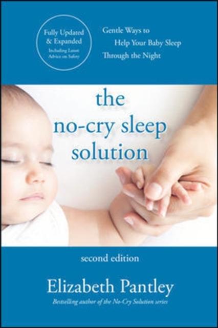 The The No-Cry Sleep Solution, Second Edition Book