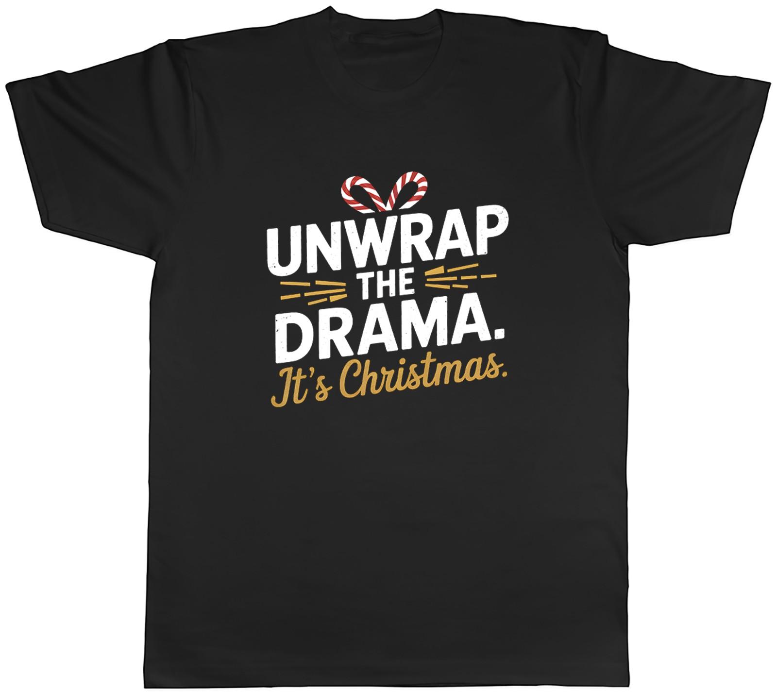 Unwrap the Drama. It s Christmas Funny Xmas Mens T-Shirt Tee Gift Top L