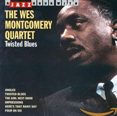 CD MONTGOMERY, WES -QUARTET- - Twisted Blues  JHR73569 Jazz Hour 1993 Europe Jazz Occasion