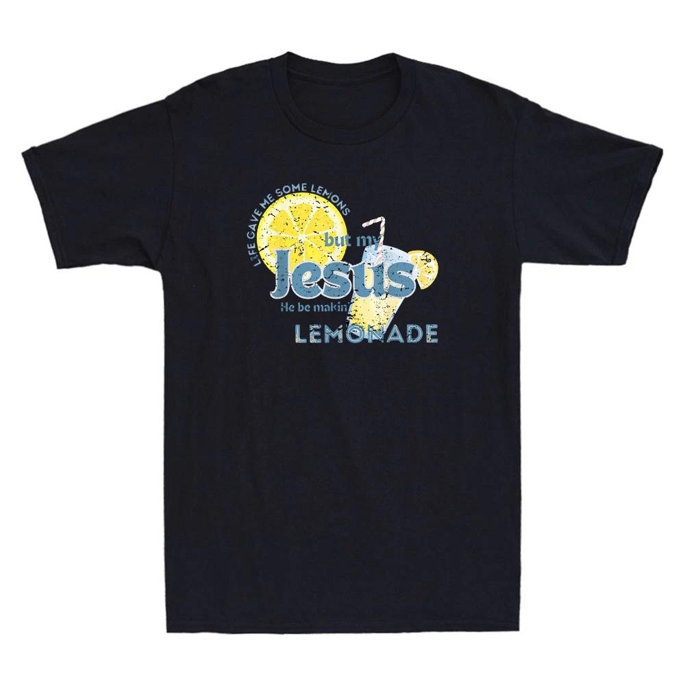 Life Gave Me Some Lemons But My Jesus He Be Making Lemonade Retro Men s T-Shirt XXXL