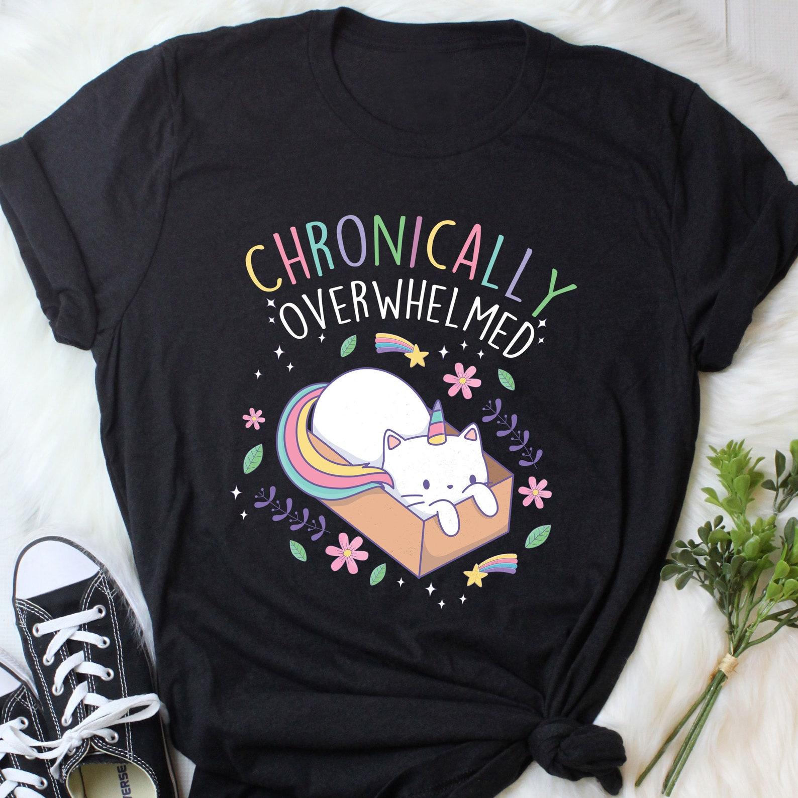 ADHD Shirt, Funny Autism Shirt, Chronic Illness T-Shirt, , Invisible tal Spoonie Gift Neurodivergent Depression Anxiety Caticorn 140
