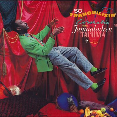 LP Record COSMETIC, JAMAALADEEN TACUMA - So Tranquilizin' 1883101 GRAMAVISION 1985 US Dance & Electronica Used