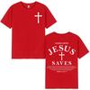Good News Jesus Saves Tshirt Unisex Unisex Summer Casual 100cotton Short Sleeve T Shirt High Quality Fashion Oversized Tshirts