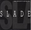 7inch Record SLADE - We Won't Give In BOYZ2 CHEAPSKATE RECO 1987 UK Rock Used