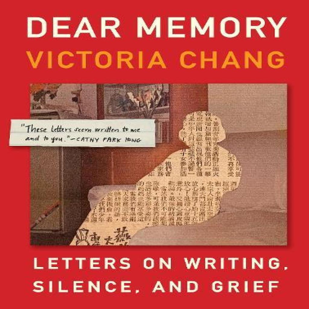 Dear Memory by Victoria Chang Hardback Book 9781571313928