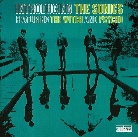 

CD SONICS - Introducing The Sonics SC6198 Sundazed Music US Rock Used