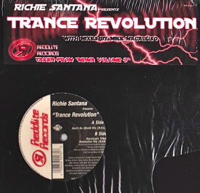 12inch Record RICHIE SANTANA - Trance Revolution WR2931 Reddline Record 2000 US Dance & Electronica Used