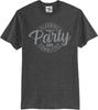 Party Planning Committee Funny Unisex T Shirt (S-5X)