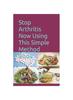The Stop Arthritis Now Using This Simple Method Book Book