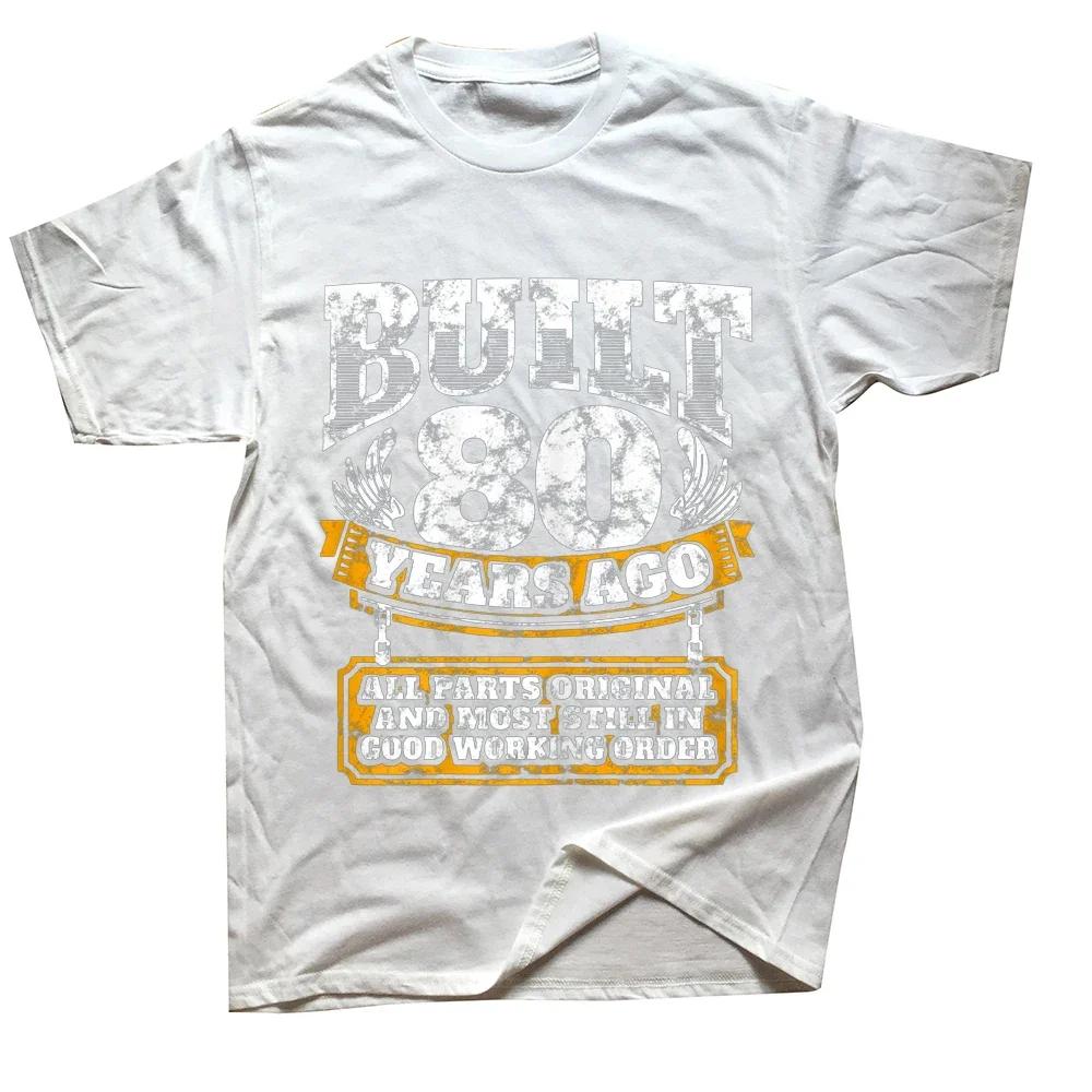 80. Geburtstag Spruch Alter 80 Jahr Witz T-Shirts Grafik Baumwolle Streetwear Kurzarm Sommer Stil T-Shirt Herrenbekleidung