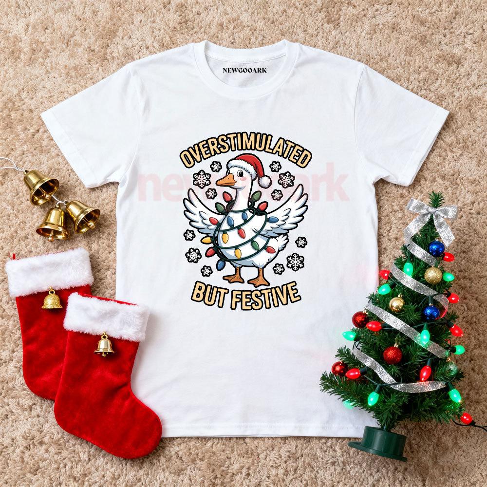 

Overstimulated But Festive Duck Lights Funny Christmas TShirt Woman Man New Year Xmas Cotton Printed Tshirts Oneck Camisetas S