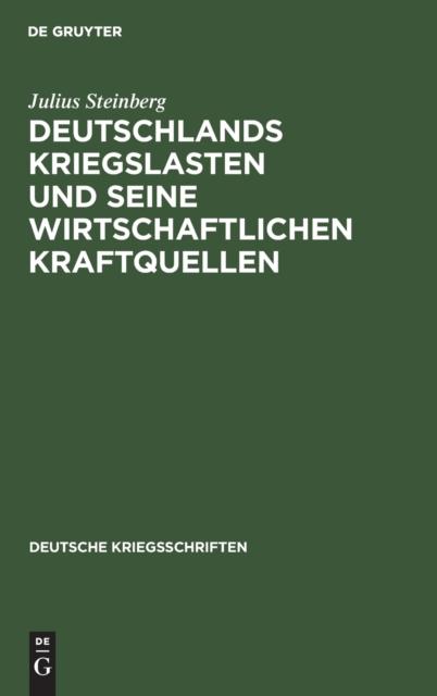 Cartea Deutschlands Kriegslasten Und Seine Wirtschaftlichen Kraftquellen : 22