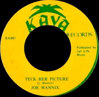 7inch Record JOE MANNIX  Teck Her Picture KA001 Kaya Records Jamaica Reggae Ska  Dub Used