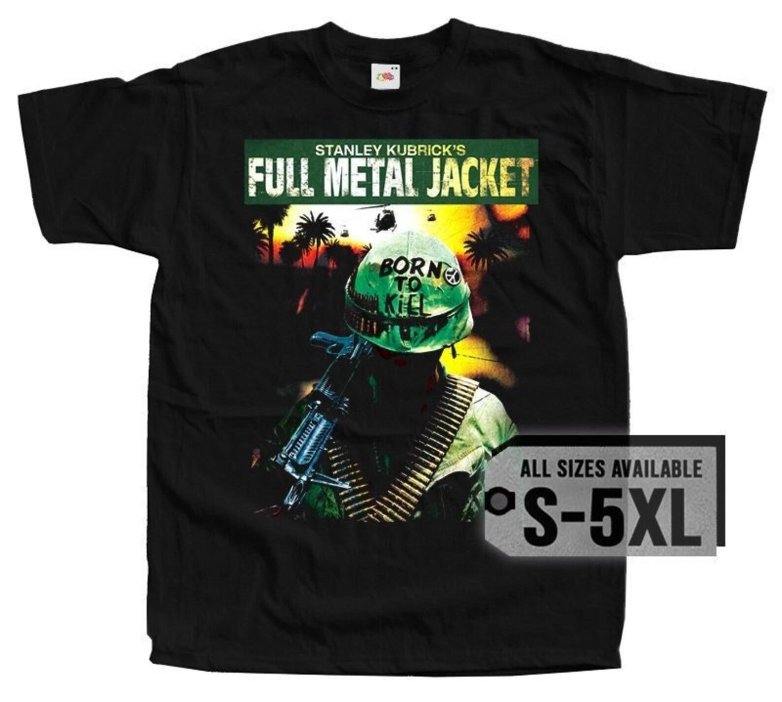 Full Metal Jacket V10 Poster Men T-Shirt all sizes S-5XL XL