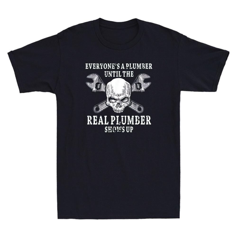 Skull Everyone s A Plumber Until The Real Plumver Shows Up Vintage Men s T-Shirt L
