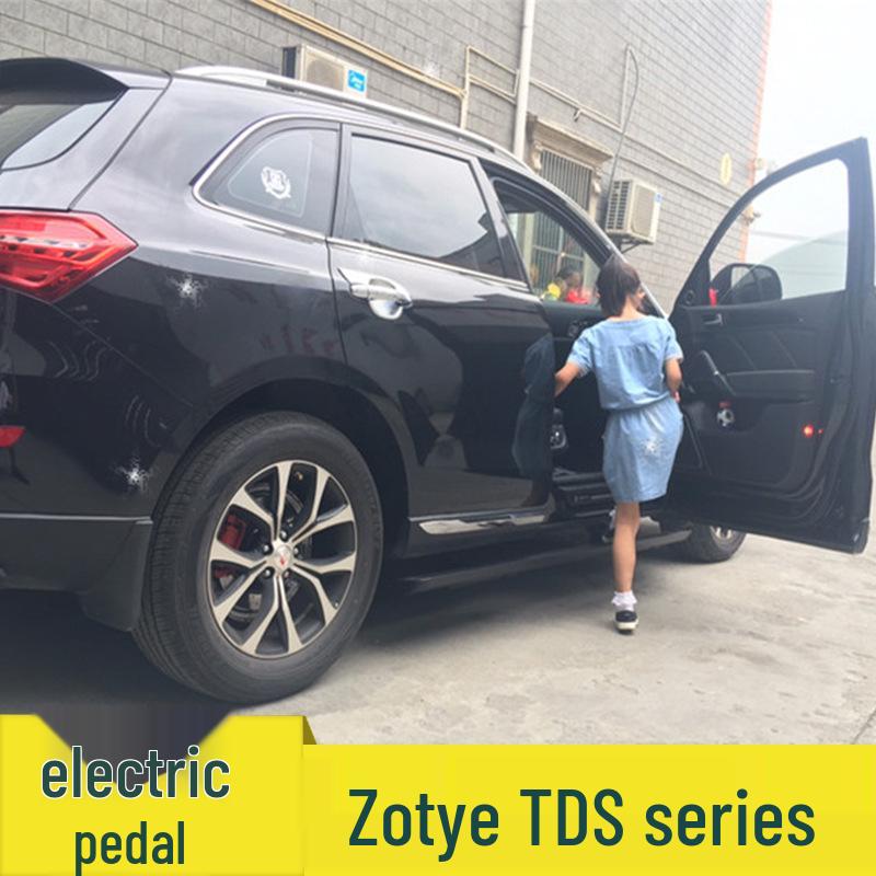Zotye T300/T500/T600/T600COUPE/T700/T800 models with electric foot pedal and illuminated steps.