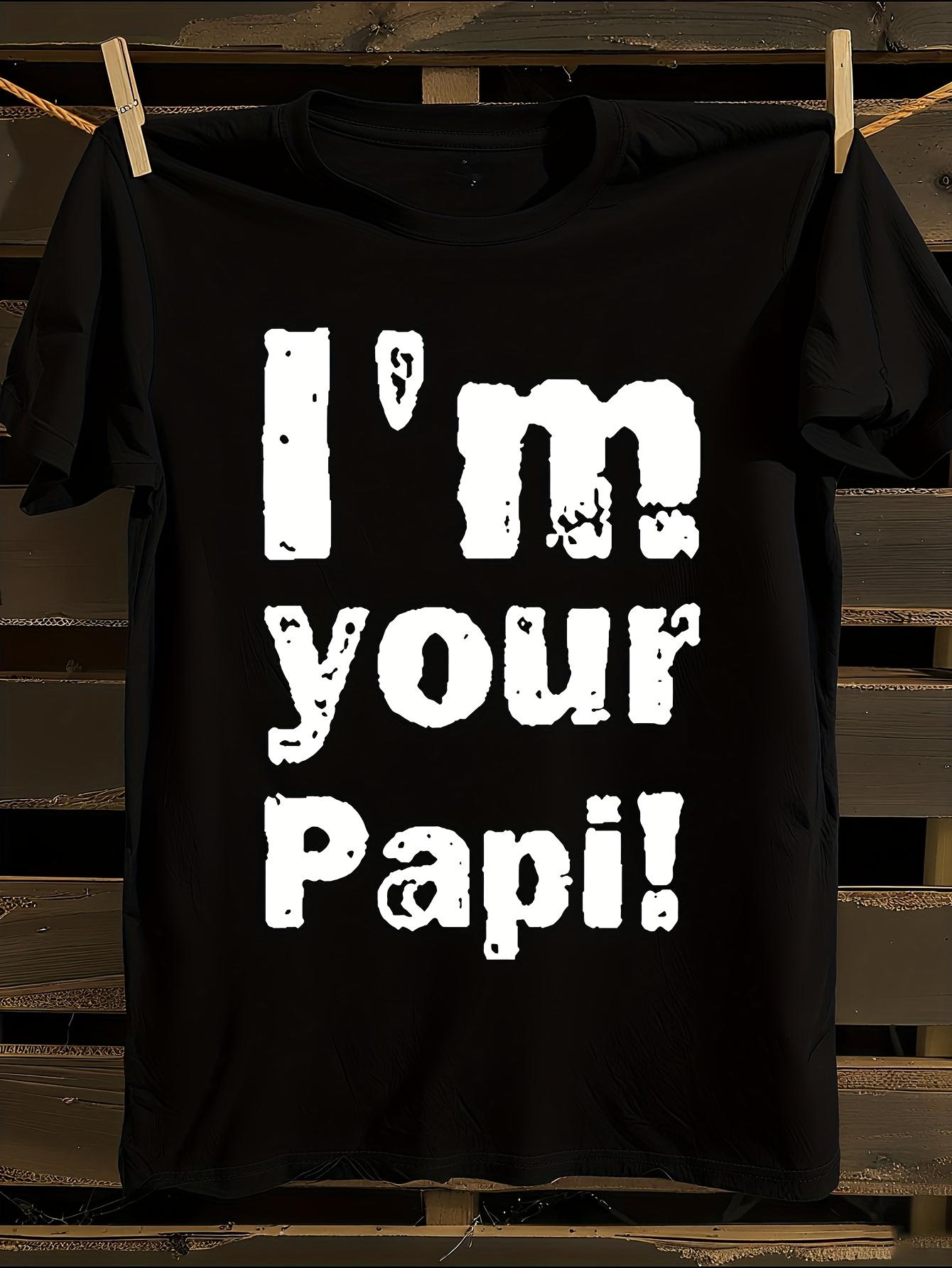 Eddi Guerrero Inspired I m Your Papi Graphic T-shirt M