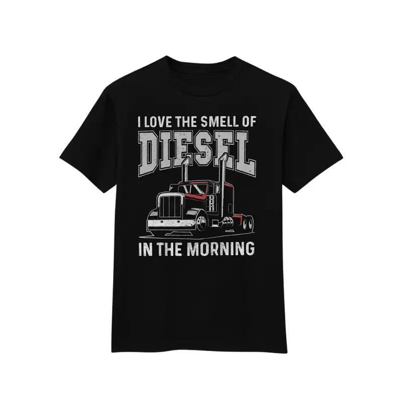 Diesel Morning T-Shirt, Semi Truck Diesel Smell Graphic, Trucker Graphic Shirt f XXXL