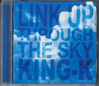 

CD KING-K - Связь через небо DRCD0441 DR.PRODUCTION Япония Японская поп/рок Б/у