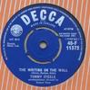 7-tums Skiva TOMMY STEELE The Writing On The Wall Drunken G 45F11372 Decca 1961 UK Rock Begagnad
