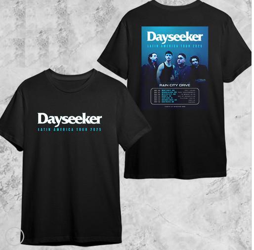 Dayseeker Latin America 2025 Tour Dates Fan Gifts Two Sides Classic TShirt Unisex T-Shirt XL