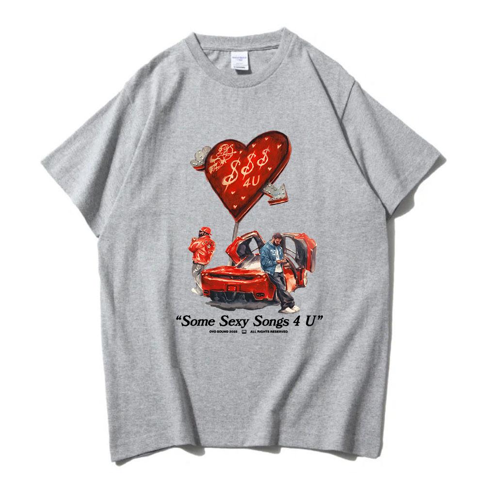 PARTYNEXTDOOR & Drake $ome $exy $ongs 4 U Tshirts Short Sleeve Cotton Soft Tee-shirt Unisex Streetwear Male T-shirt Hip Hop Tees