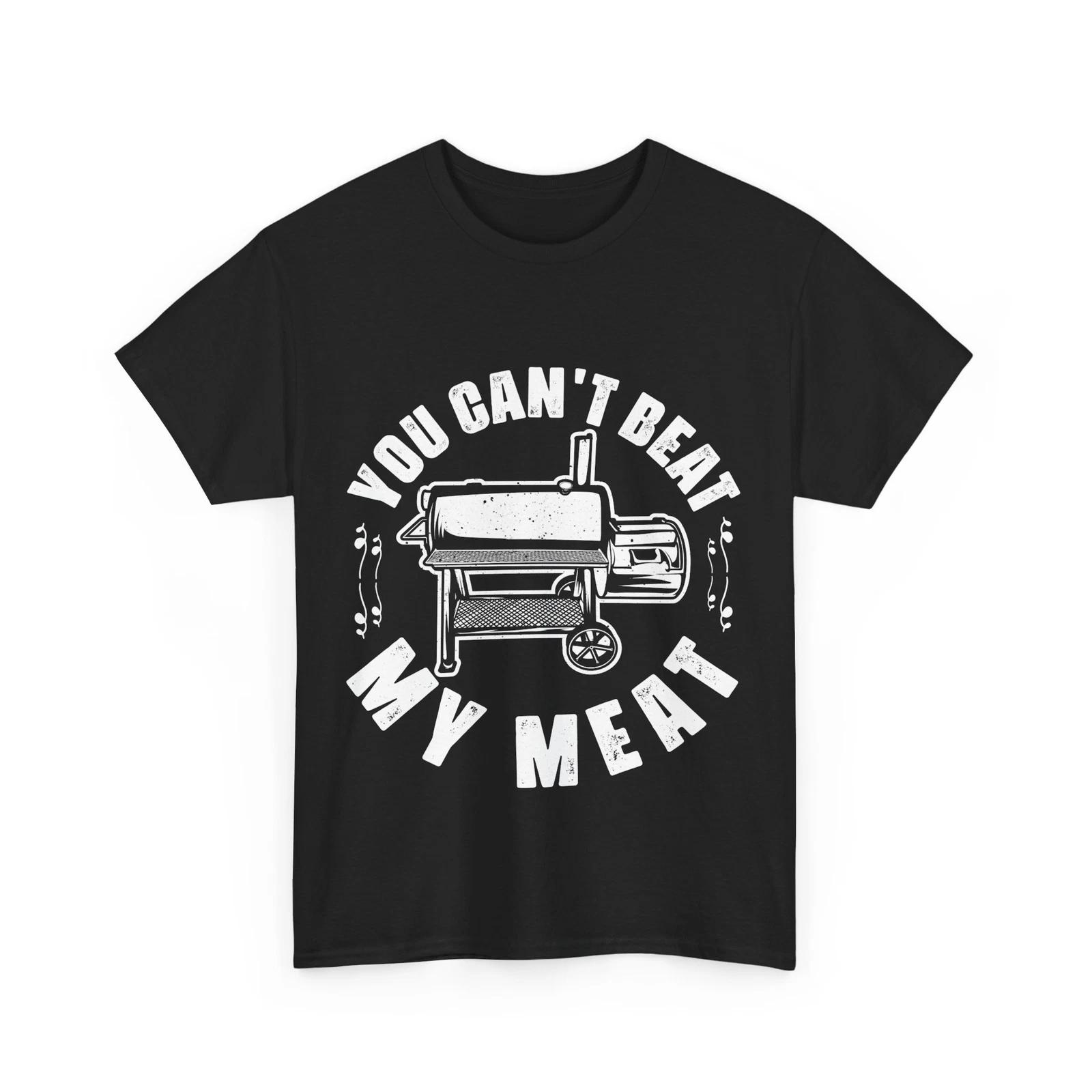 

BBQ Shirt, You Can t Beat My Meat Shirt, Grilling Lovers Women Men Shirt M