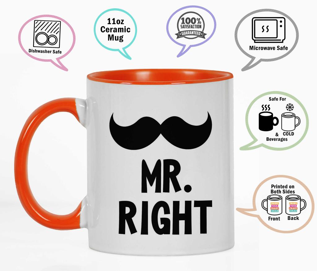 Inkdotpot Mr.Right Funny Novelty 11 Oz Coffee Mugs Great For Groom Engagement Gift Ceramic
