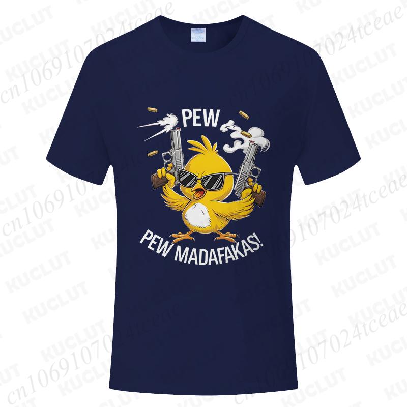 Pew Pew Madafakas Men's T-shirts Cute Chick Funny Graphic Tops Summer Short Sleeve Tees Trendy Streetwear Male Oversized Clothes