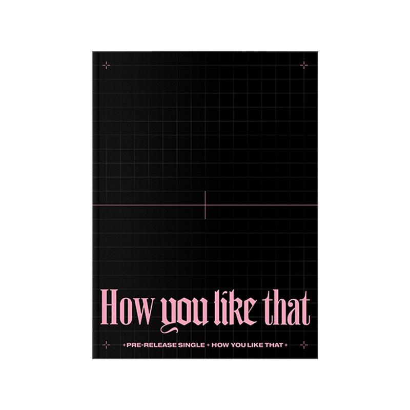 BLACKPINK – SPECIÁLNÍ EDICE [How You Like That]