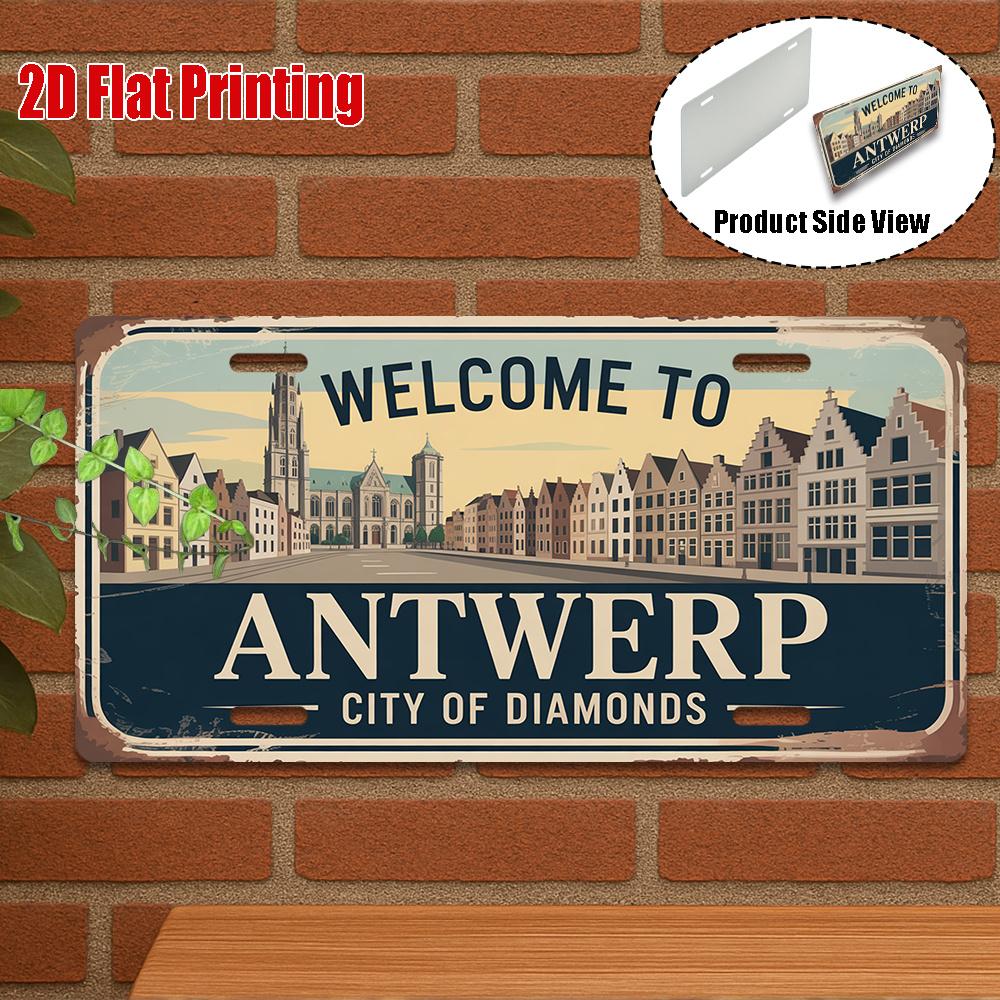 D Flatpc Vintage Aluminum Sign Only for Decoration Outdoor Wall Art  Welcome to Antwerp Sign City of Diamonds Decor