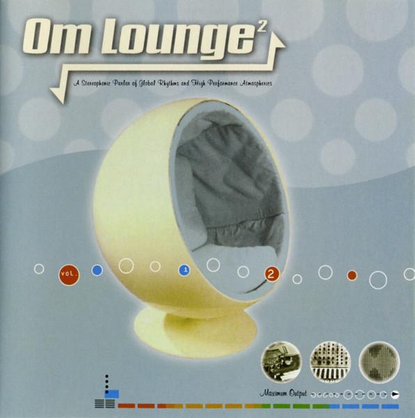 

CD VARIOUS - Om Lounge 2 OM027 OM Records 1999 US Dance & Electronica Used