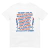 You Don’t Have No Whistlin’ Bungholes Funny July 4th of July T-Shirt