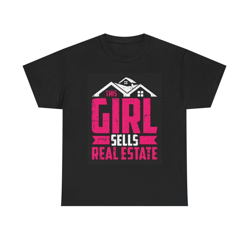 Men's and Women's T-shirts This Girl Sells Real Estate Graphic