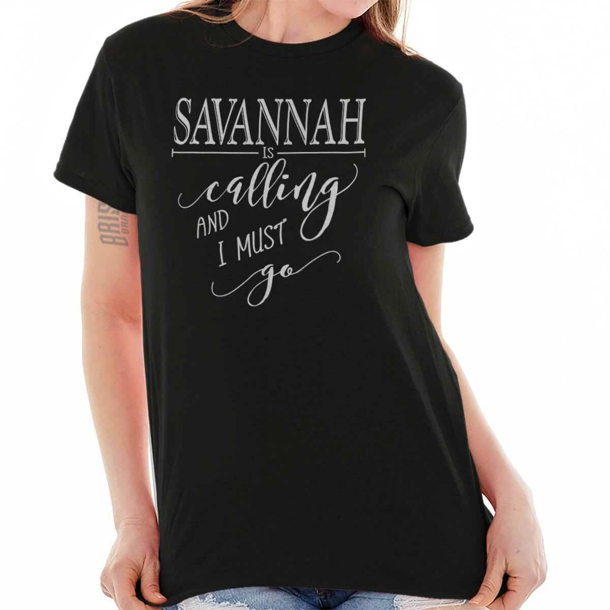 Savannah, GA is Calling I Must Go Home State City  T-Shirt XXXXL