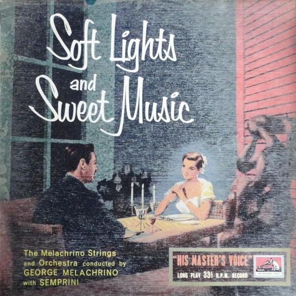 

10inch Record MELACHRINO STRINGS MELACHRINO ORC Soft Lights And Sweet Music DLP1046 His Masters Vo UK Pop Used