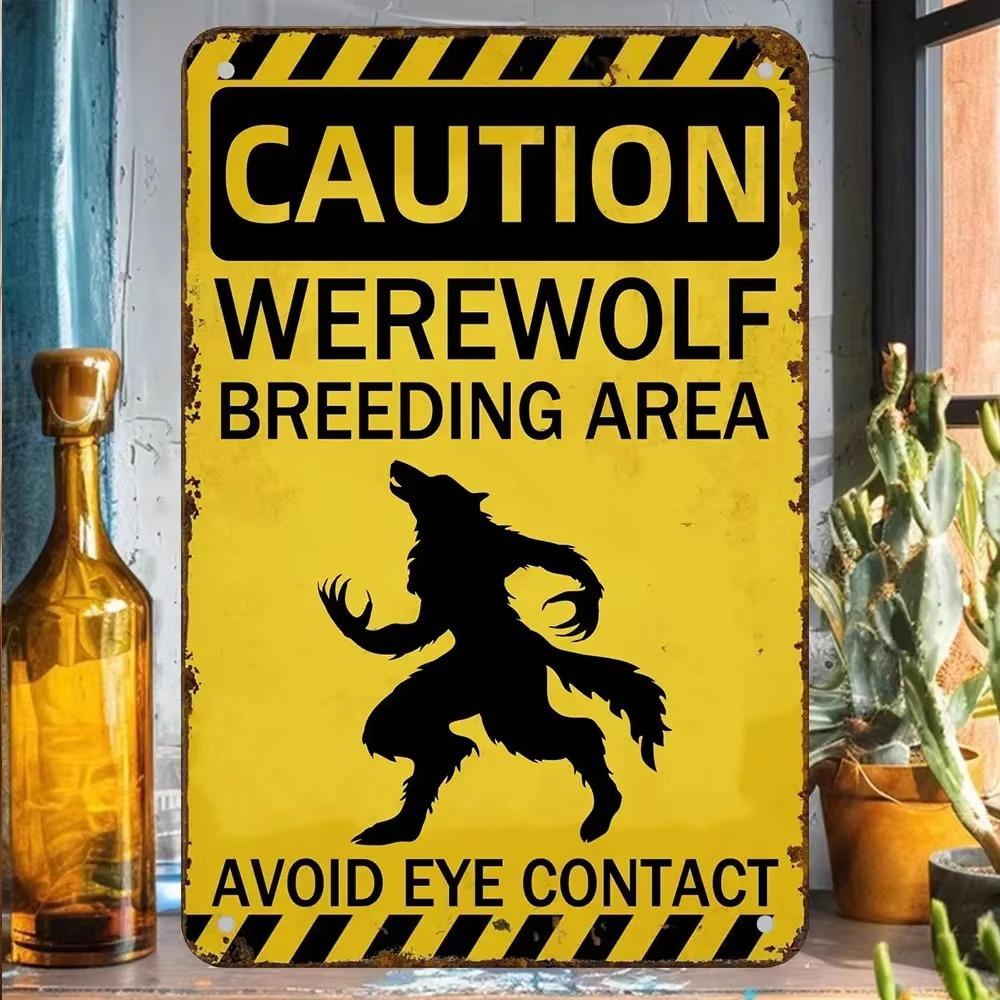 Kurt Adam Metal Teneke İşareti,Kurt Adam Üreme Alanı,Komik Kurt Adam Hediyesi,Şehir Efsaneleri,Mitolojik Yaratık,Canavar,Folklor Duvar Sanatı De