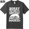 Solid Color Teeshirt Unisex Round Neck Tshirt Cotton Sorry I Cant Make It Im Completely Booked Classic For Unisex Tee Shirt