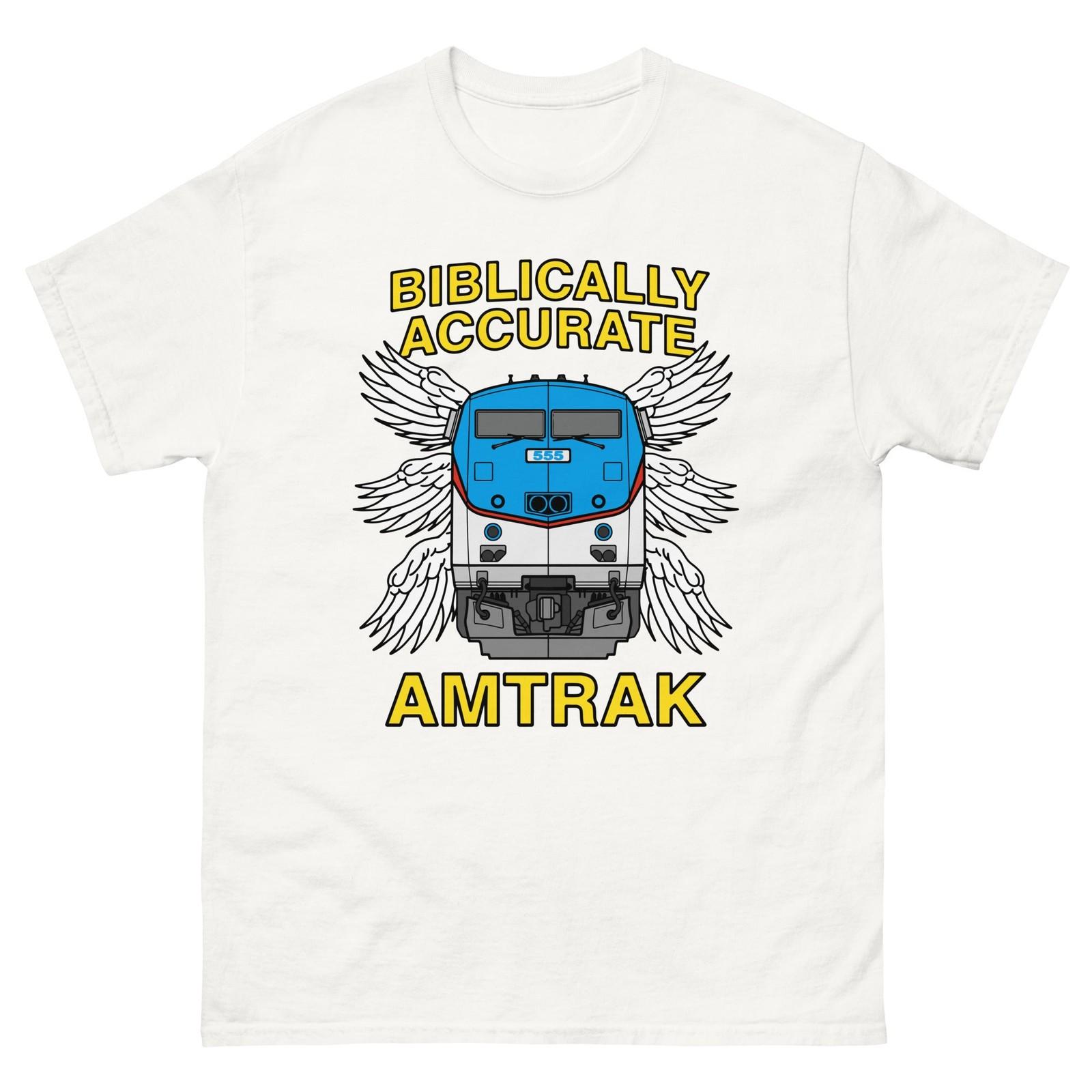 Funny Quote  Biblically Accurate Train  T-shirt, Gift for Friends S разноцветный