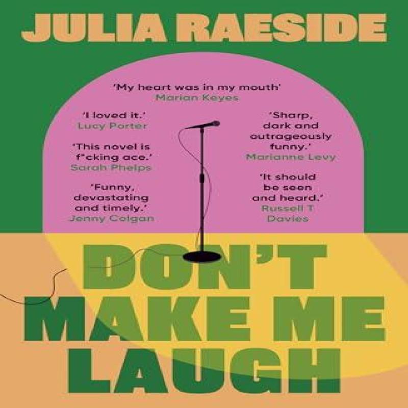 Dont Make Me Laugh by Julia Raeside Paperback Book 9781835011881