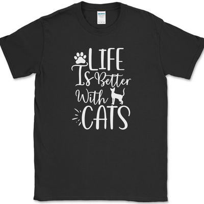 Het leven is beter met katten T-shirt Grappige Humor Nieuwigheid Tee