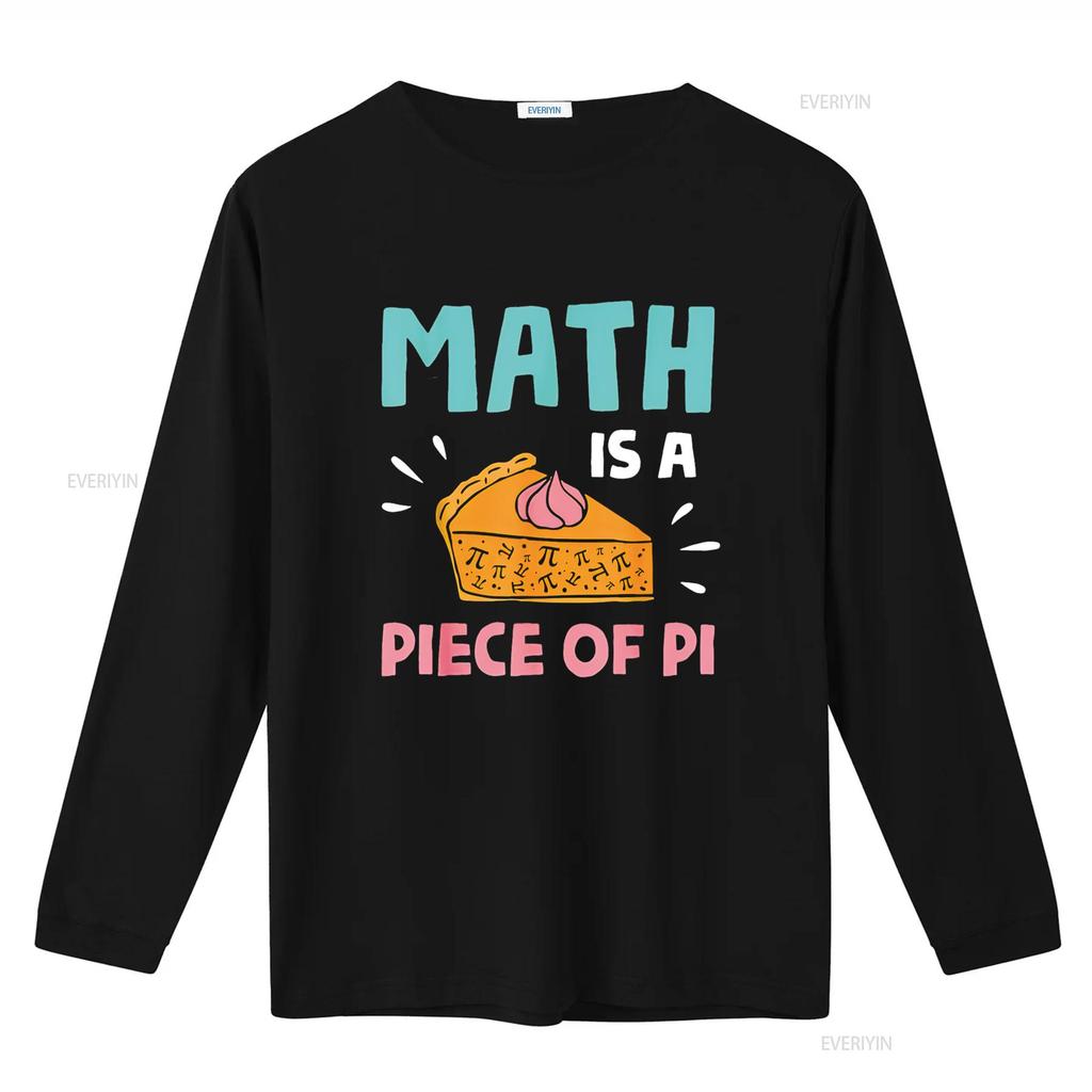 Math is a Piece of Pie Pi Day Lover T Shirt vintage Washed Soft homme designer clothes fashion Breathable Stretched Casual