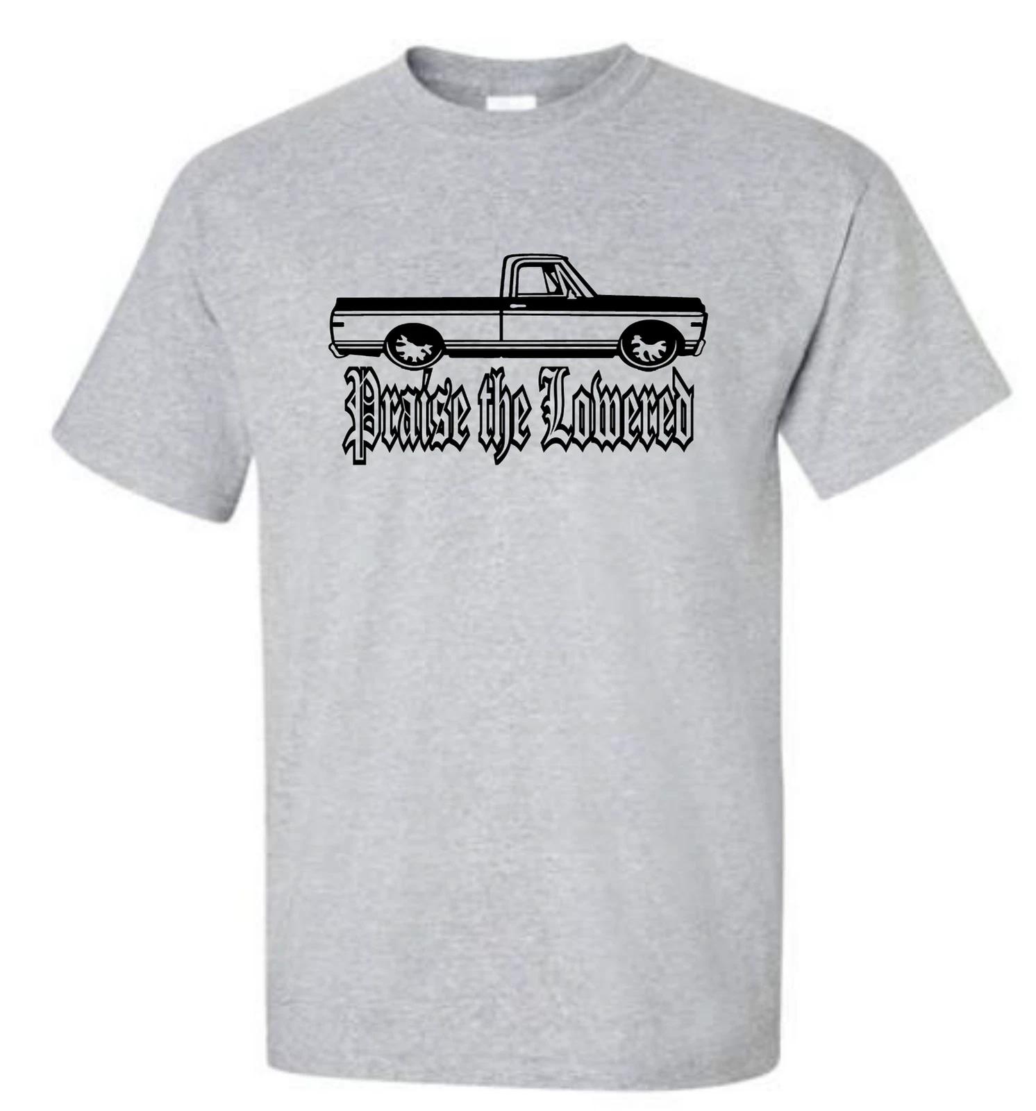 Praise the Lowered Chevy C10 - Graphic T-Shirt M
