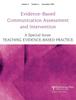 The Teaching Evidence-Based Practice : A Special Issue of Evidence-Based Communication Assessment and Intervention Book