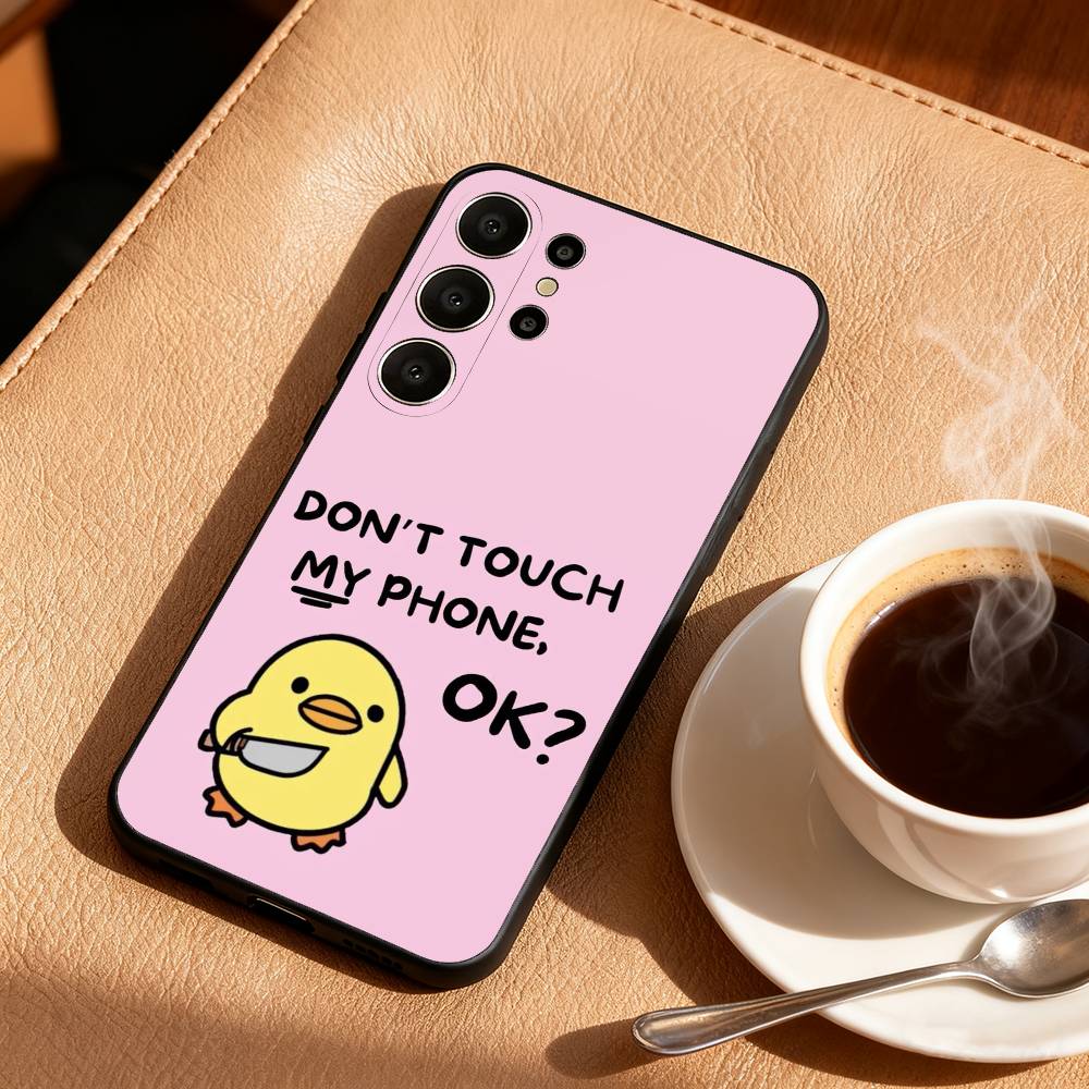 1PC Dont Touch My Phone Phone Case For Samsung S26,S25,24,23,22,30,21,10,9,Ultra,Plus,Lite,FE Soft Black Case