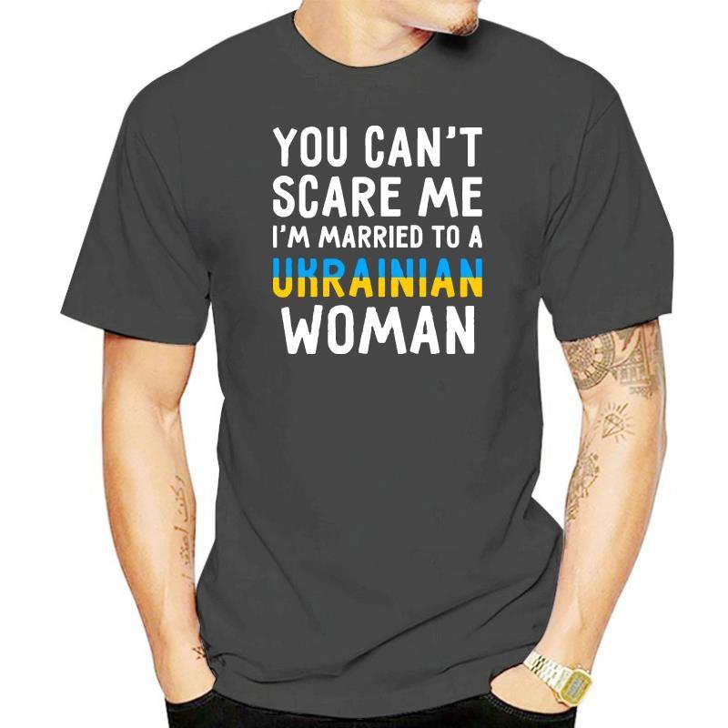 You Can T Scare Me I M Married To A Ukrainian Woman T-shirt Ukraine Ukrainian T-Shirts Men’s