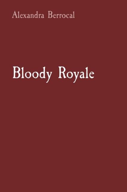 Bloody royale. Bloody royale. Bloody royale. Агент кс дэррил. Royal blood "typhoons (lp)".