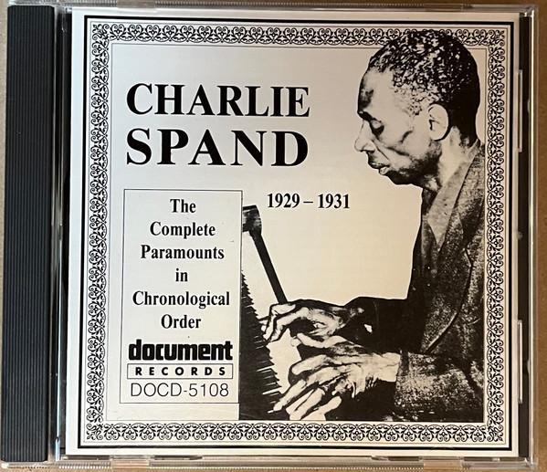 

CD SPAND, CHARLIE - Complete Paramount DOCD5108 Document Record 1992 Japan Blues Used