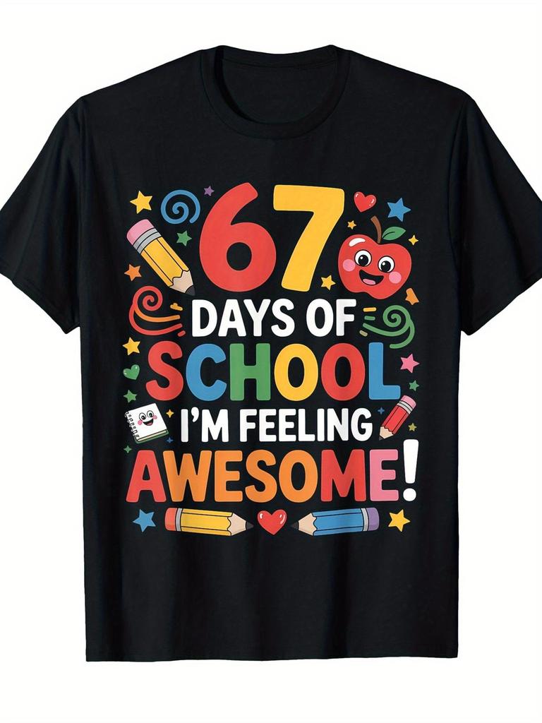 Men's 67 Days of School Feeling Awesome & 100th Day School Milestone T-Shirt - Funny 100th Day of Sc